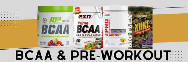 BCAA & PRE-WORKOUT